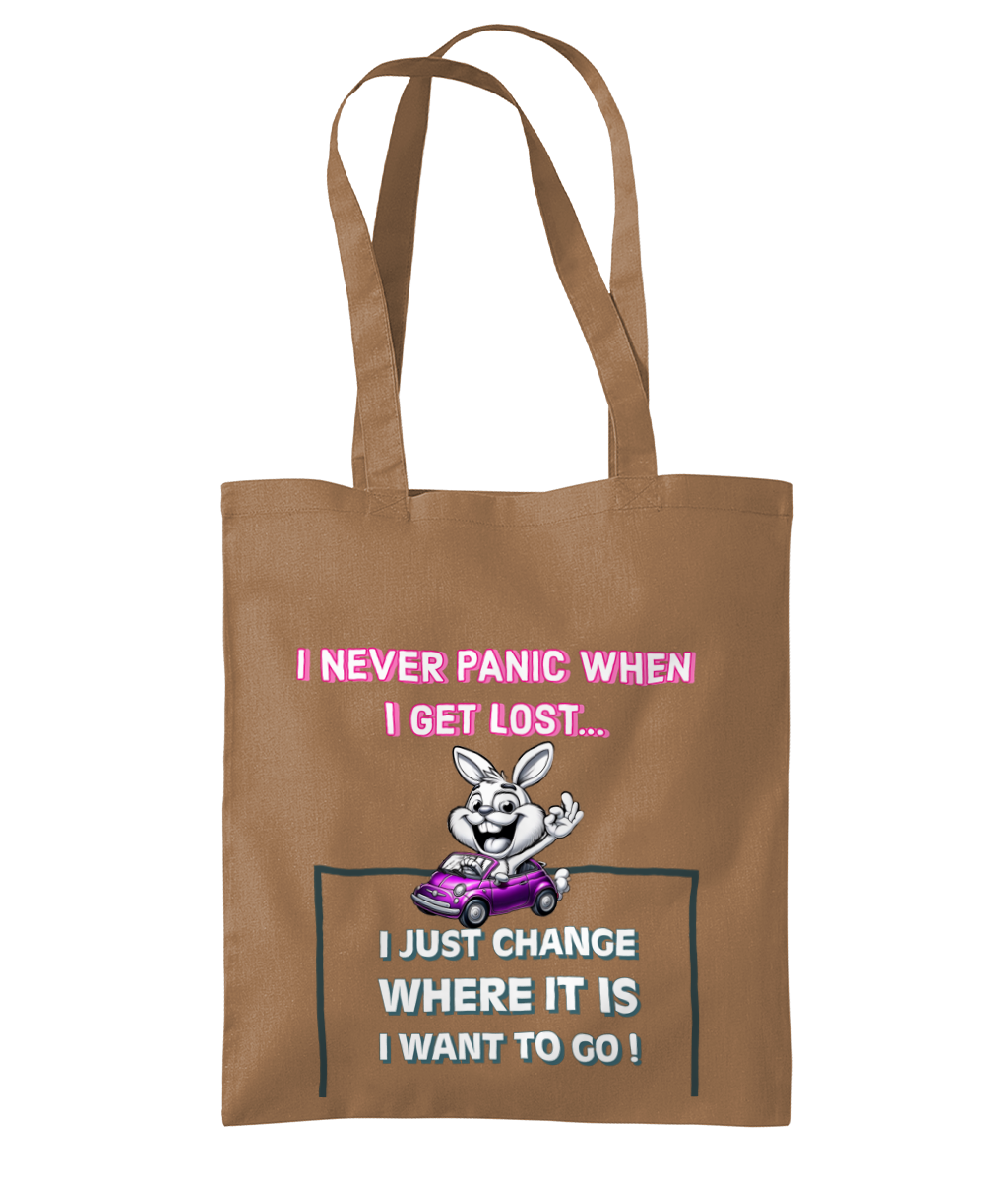 I NEVER PANIC WHEN I GET LOST…- TOTE BAG - Cheeky Wonders