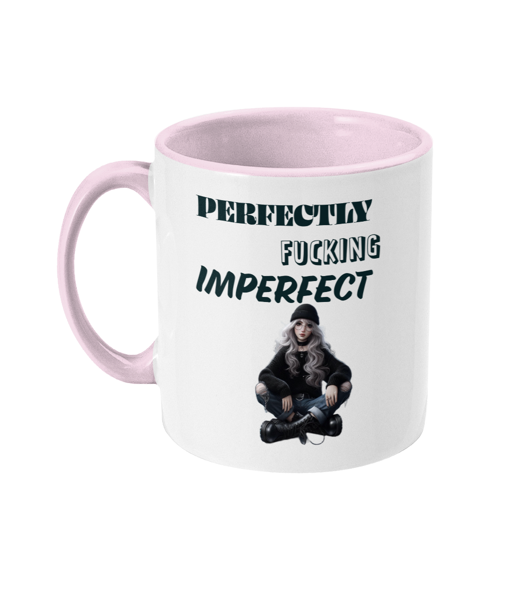 PERFECTLY F*CKING IMPERFECT - 2 COLOUR COFFEE MUG - Cheeky Wonders