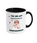 YOU CAN JUST SUPERCALIFUCKELISTIC… - 2 COLOUR COFFEE MUG - Cheeky Wonders