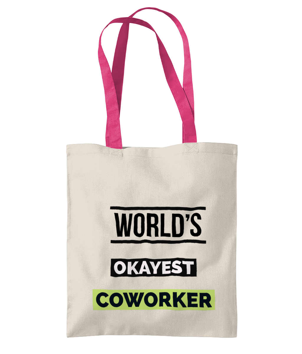 WORLD’S OKAYEST…- 2 TONE TOTE BAG - Cheeky Wonders