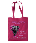 IS YOUR LIFE EVEN YOURS…? - TOTE BAG - Cheeky Wonders