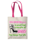 CINDERELLA IS PROOF…- TWO TONE TOTE BAG - Cheeky Wonders