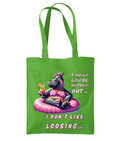 I WOULD LOOSE WEIGHT BUT…- TOTE BAG - Cheeky Wonders