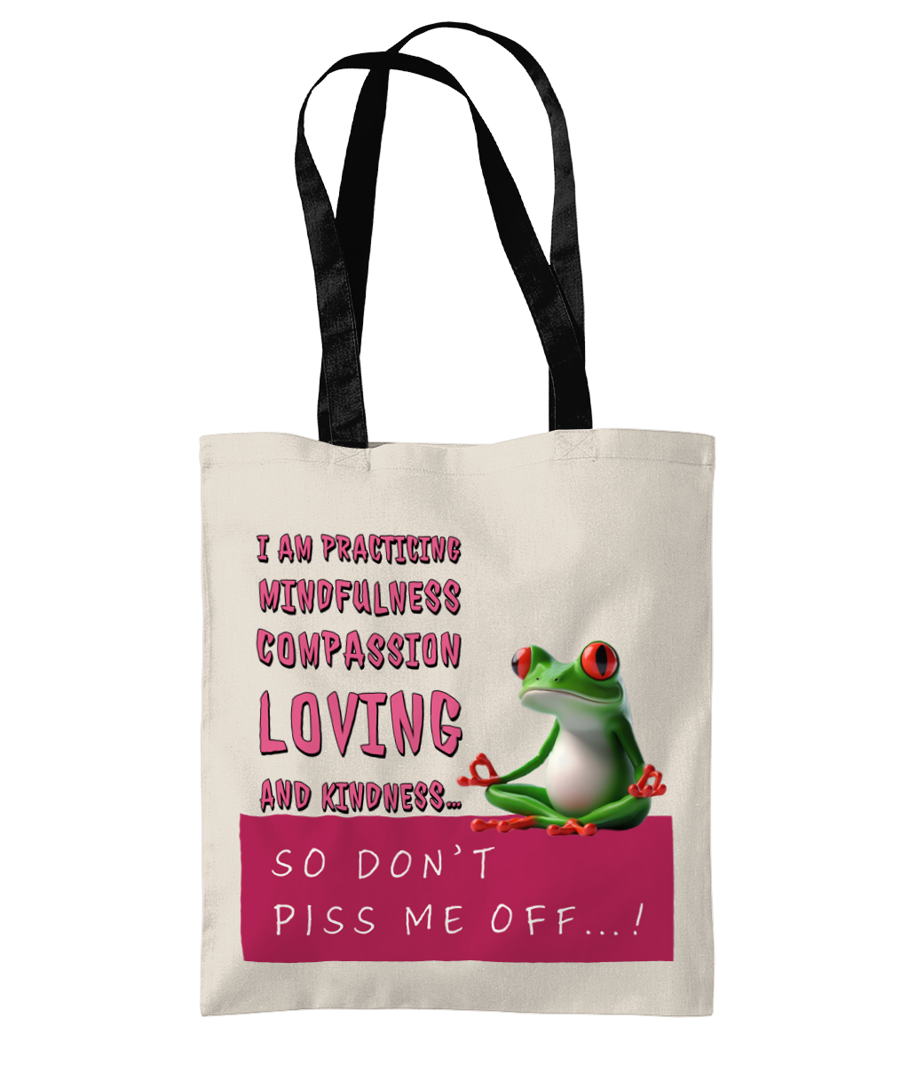 ”I AM PRACTICING MINDFULNESS……”- TWO TONE TOTE BAG - Cheeky Wonders